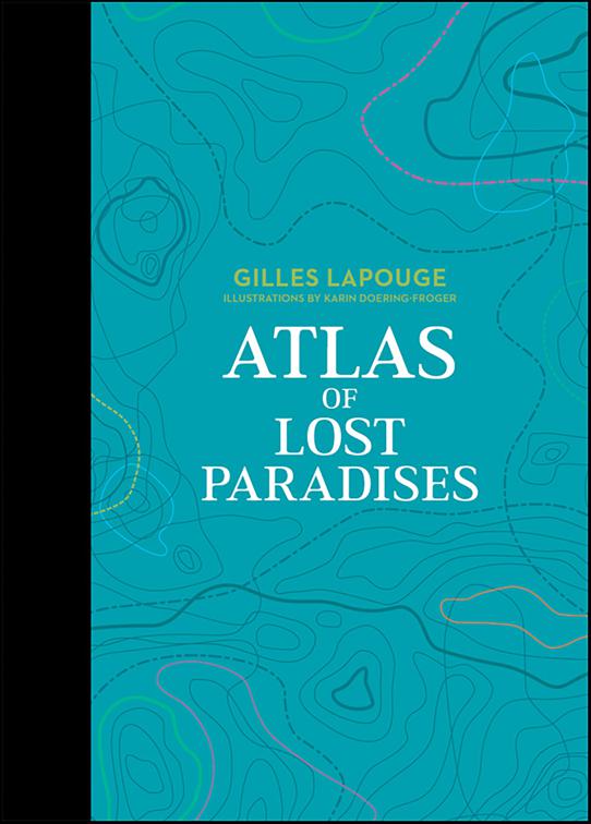 Atlas of Lost Paradises, Atlas Series