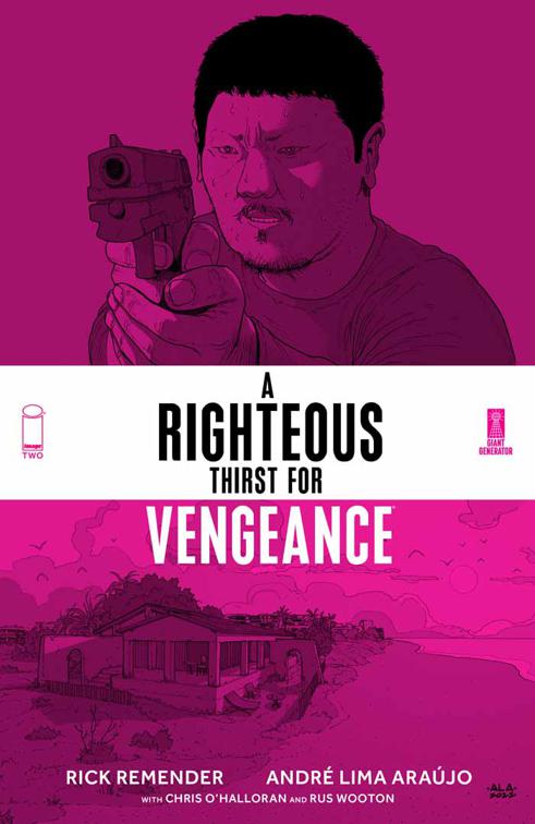 A Righteous Thirst For Vengeance Vol. 2, A Righteous Thirst for Vengeance