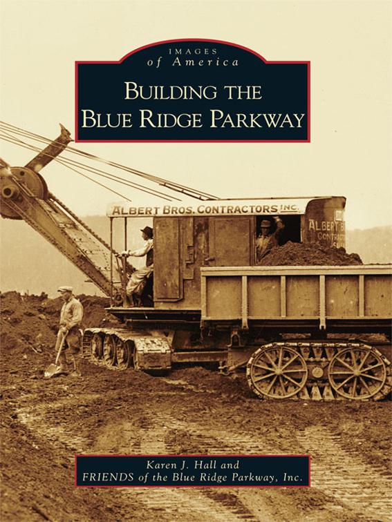 Building the Blue Ridge Parkway, Images of America