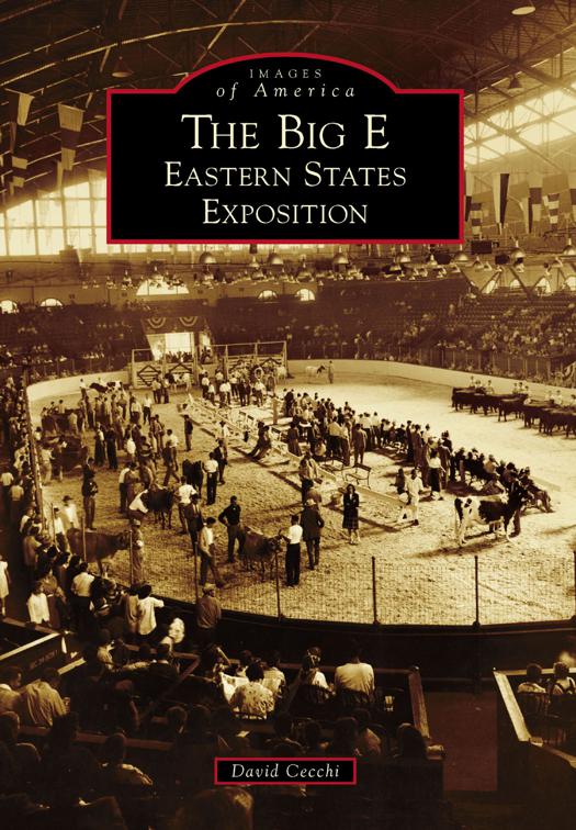 Big E: Eastern States Exposition, Images of America
