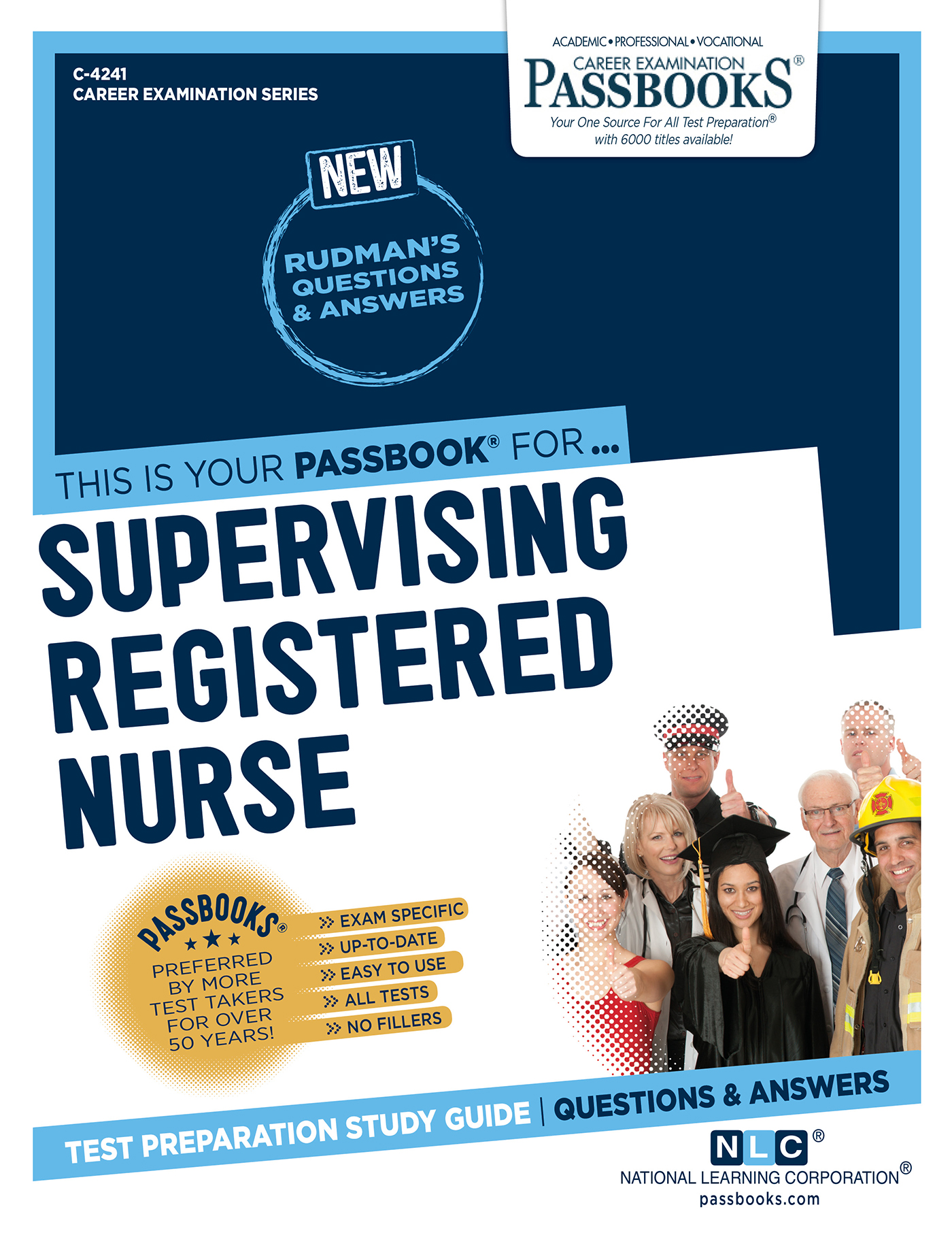 Supervising Registered Nurse, Career Examination Series