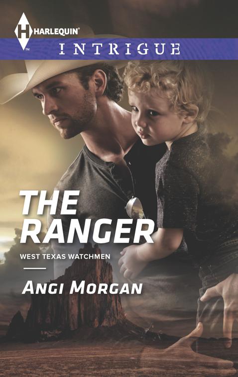 Ranger, West Texas Watchmen Series