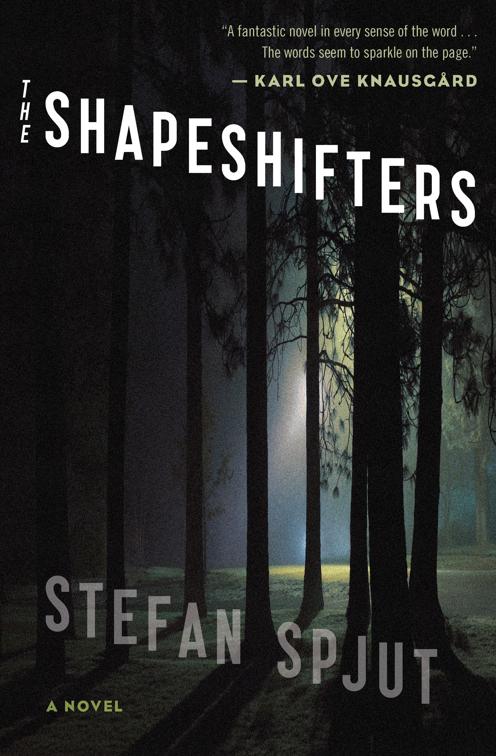 Shapeshifters