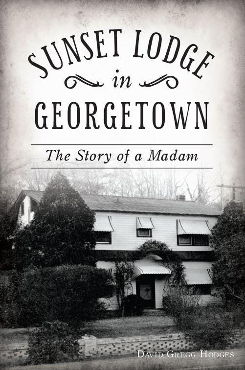 Sunset Lodge in Georgetown, Landmarks