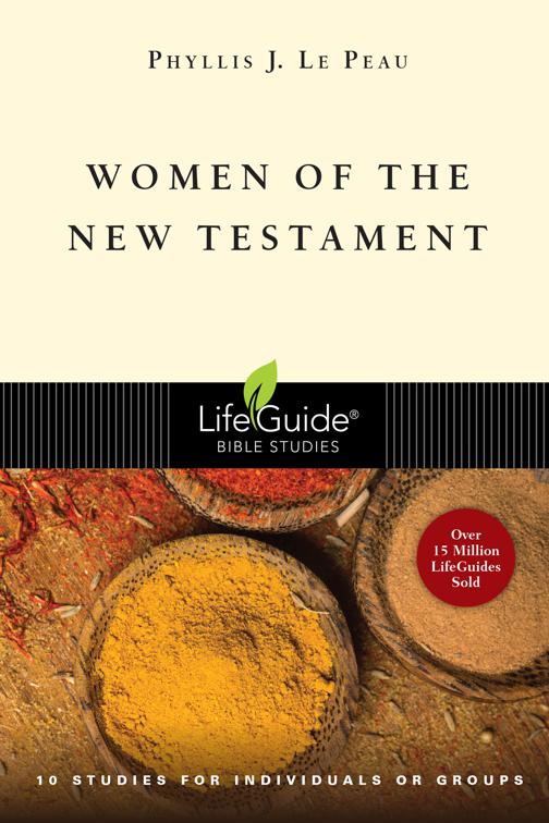 Women of the New Testament, LifeGuide Bible Studies