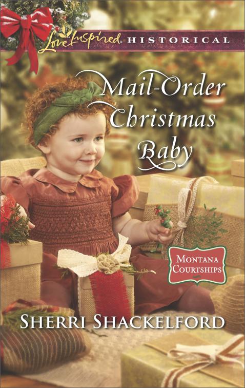 Mail-Order Christmas Baby, Montana Courtships