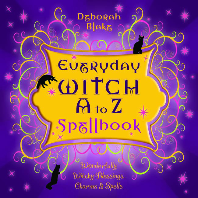 Everyday Witch A to Z Spellbook