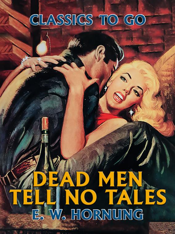 Dead Men Tell No Tales, Classics To Go