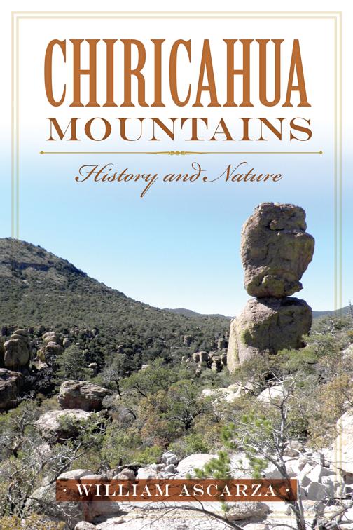 Chiricahua Mountains, Natural History