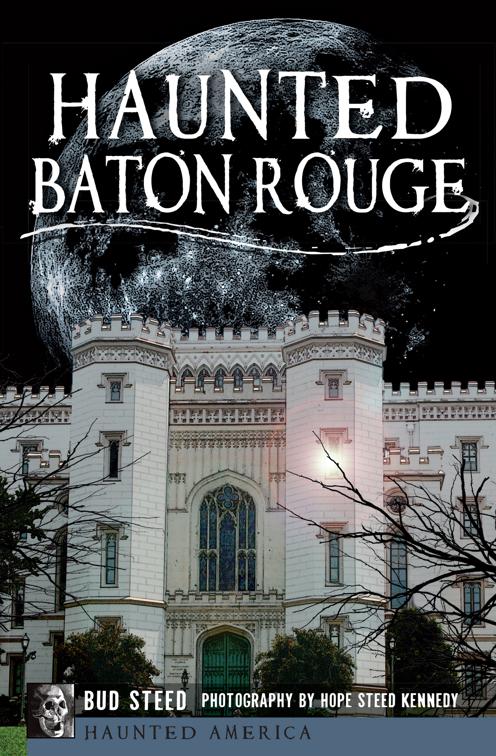Haunted Baton Rouge, Haunted America