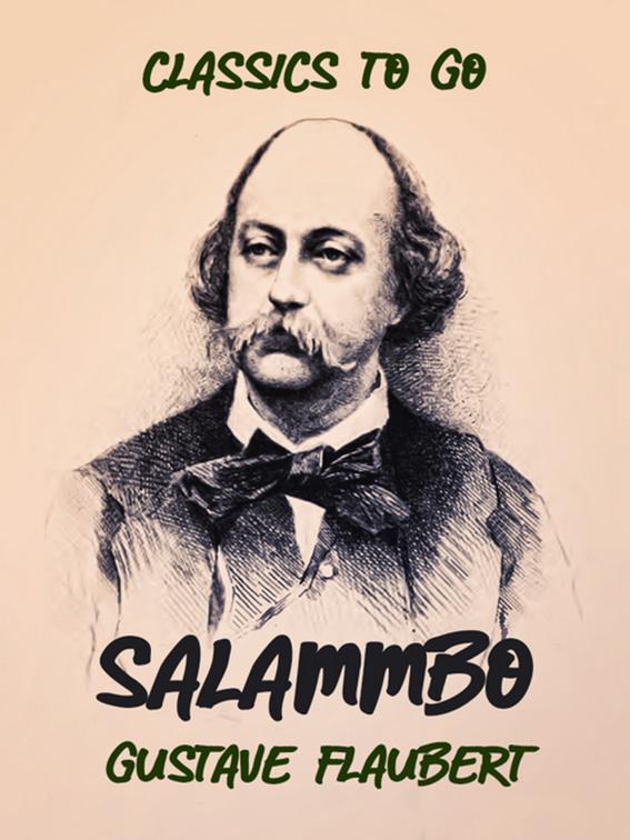 Salammbo, Classics To Go