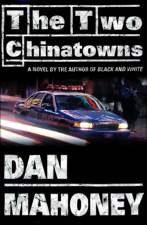 Two Chinatowns, Det. Brian McKenna Novels