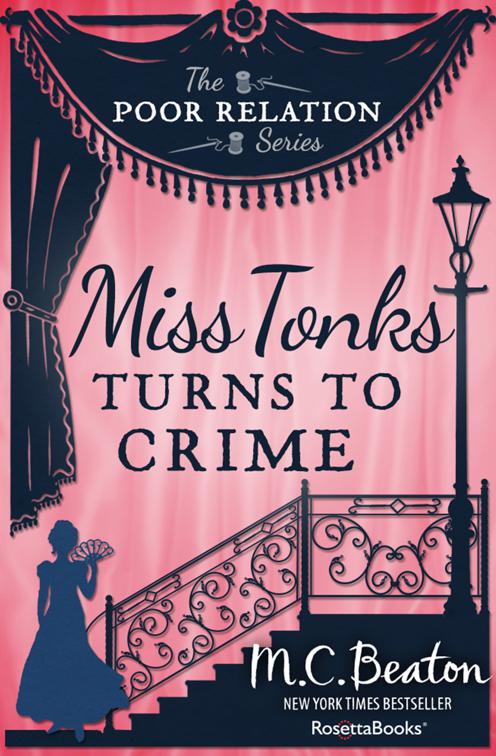 This image is the cover for the book Miss Tonks Turns to Crime, The Poor Relation Series