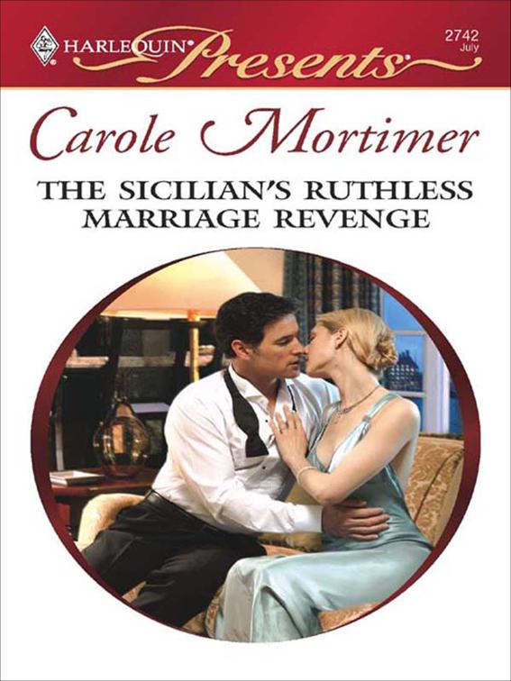 Sicilian&#x27;s Ruthless Marriage Revenge, Sicilian Gambrelli&#x27;s Saga