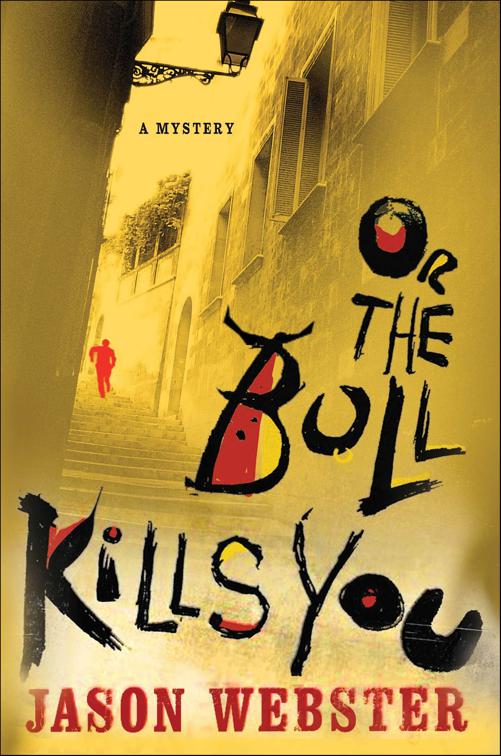 Or the Bull Kills You, Chief Inspector Max Cámara