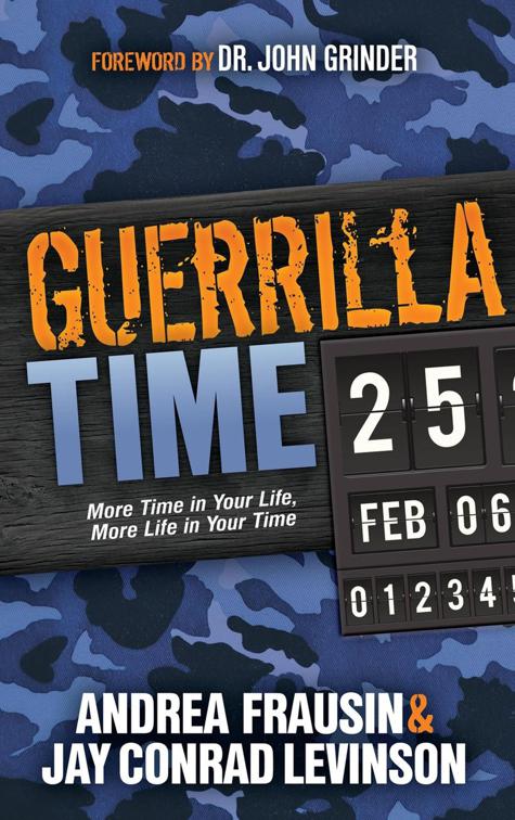 Guerrilla Time, Guerilla Marketing Press