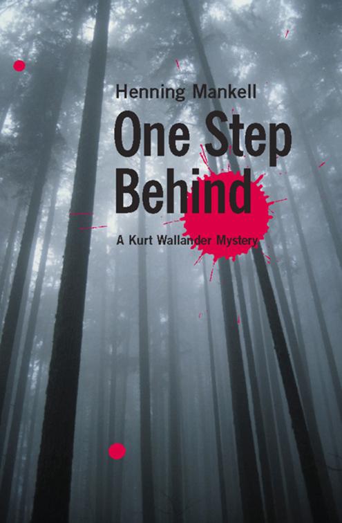 One Step Behind, The Kurt Wallander Mysteries