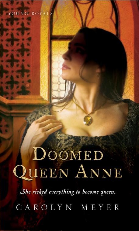 Doomed Queen Anne, Young Royals