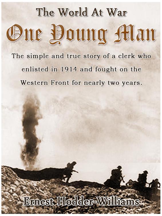 One Young Man, The World At War