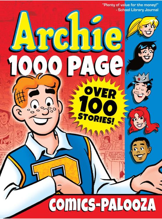 Archie 1000 Page Comics Palooza, Archie 1000 Page Comics