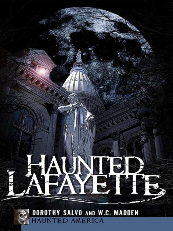Haunted Lafayette, Haunted America