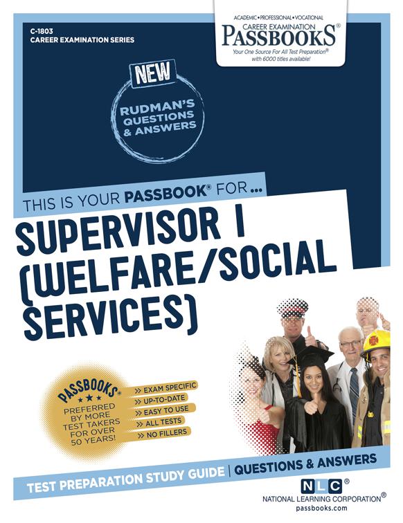 Supervisor I (Welfare/Social Services), Career Examination Series
