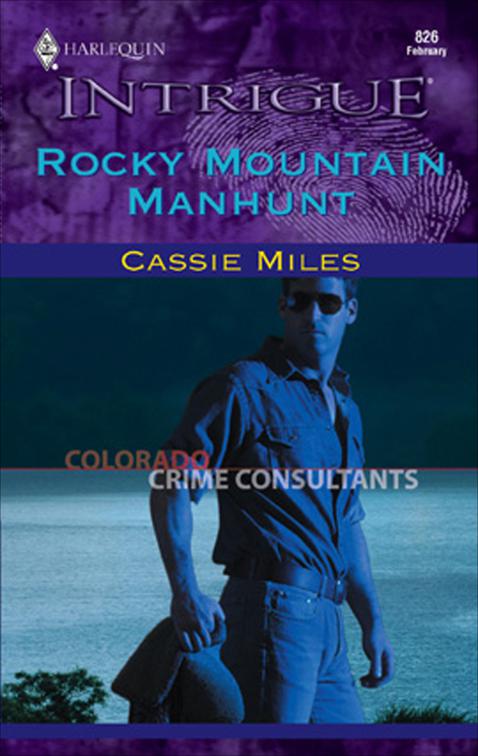 Rocky Mountain Manhunt, Colorado Crime Consultants