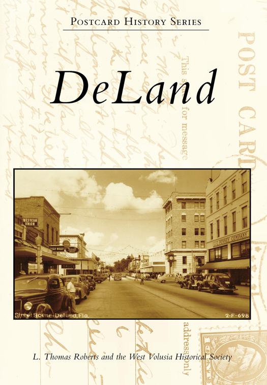 This image is the cover for the book DeLand, Postcard History Series