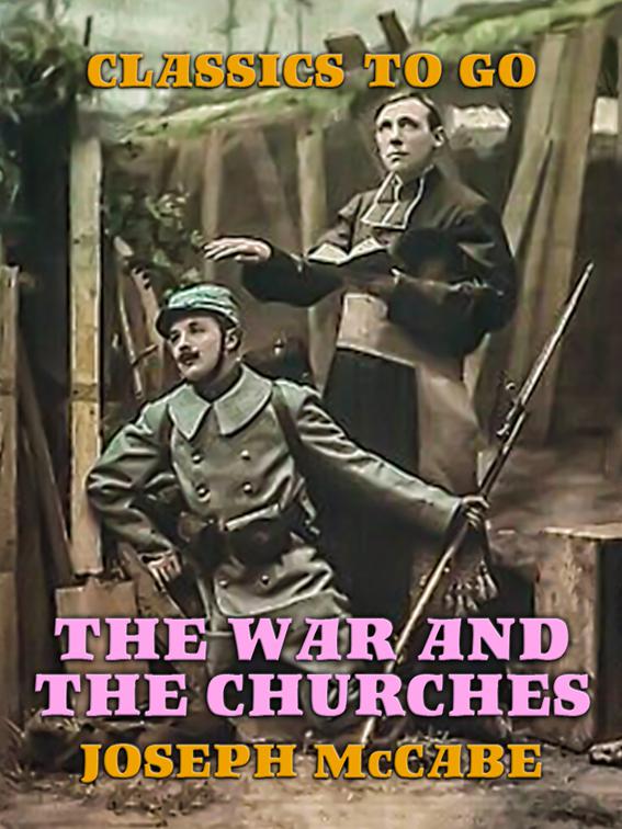 The War and the Churches, The World At War