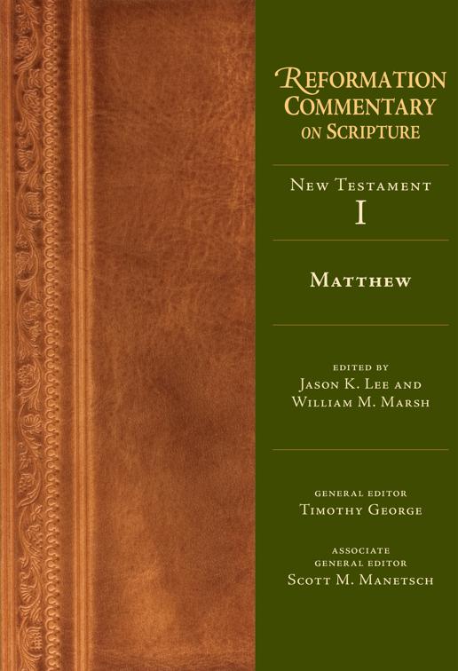 Matthew, Reformation Commentary on Scripture