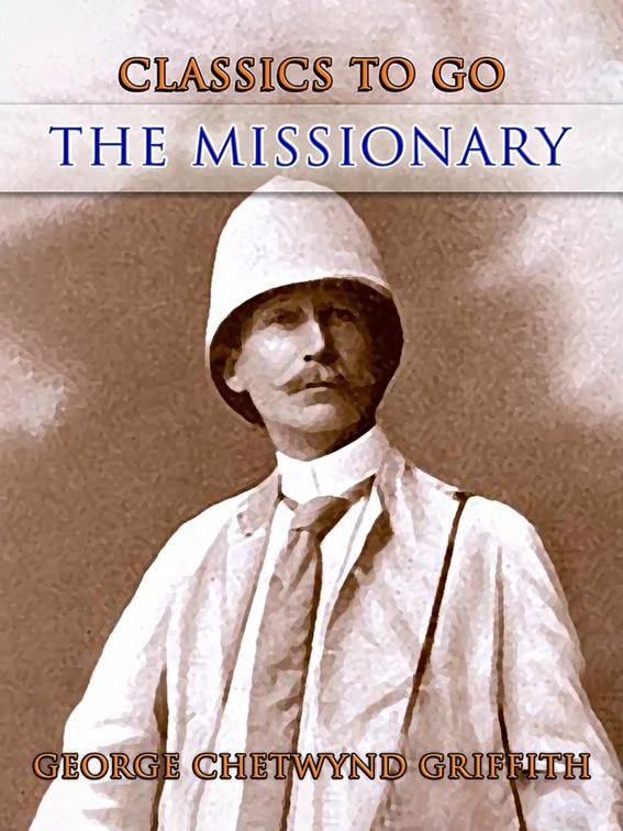 The Missionary, CLASSICS TO GO