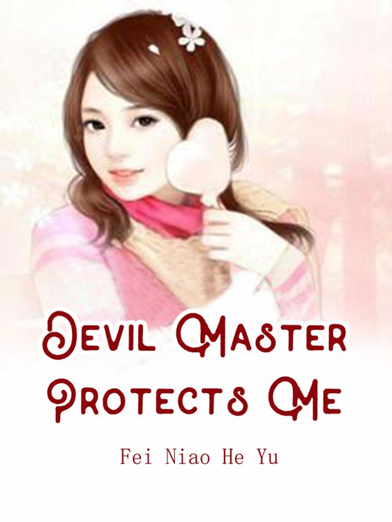 Devil Master Protects Me, Volume 3