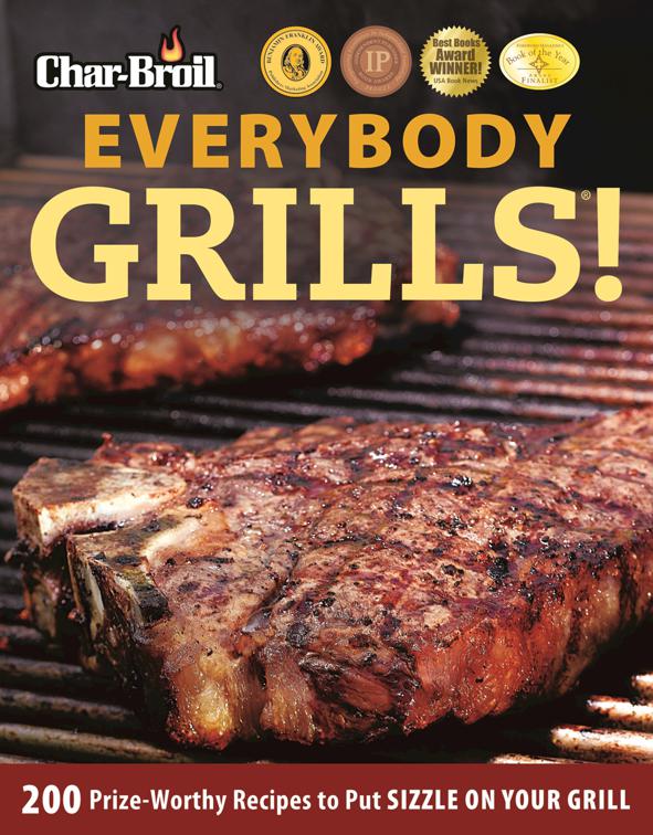 Everybody Grills!, Char-Broil