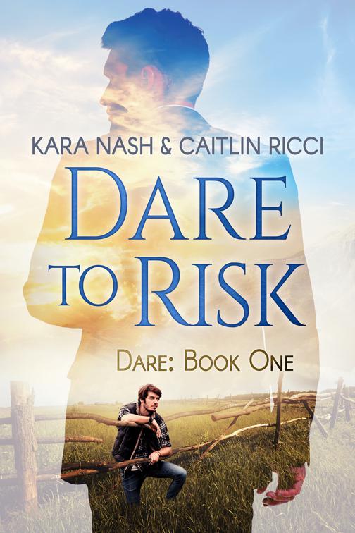 Dare to Risk, Dare