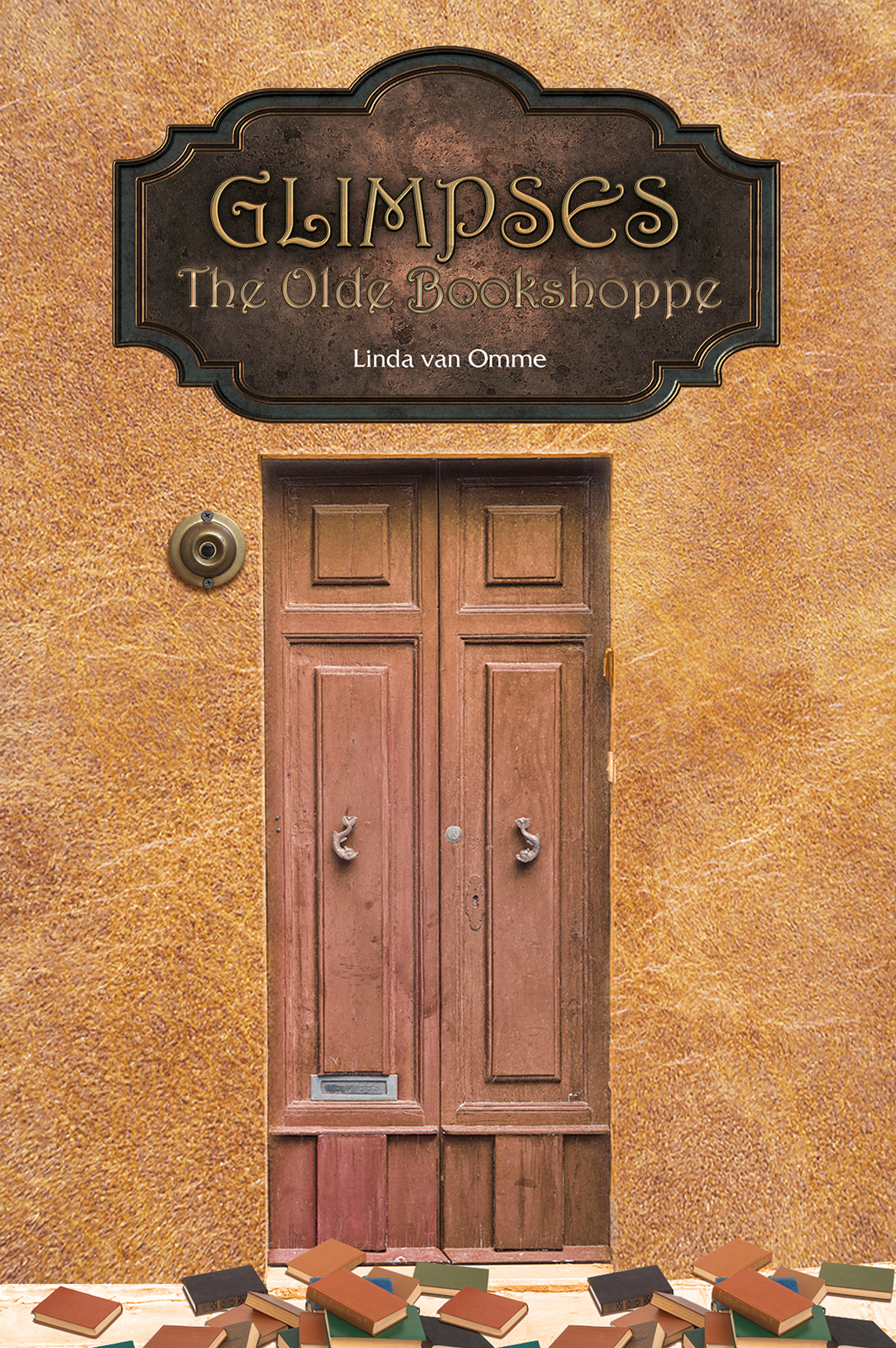 This image is the cover for the book Glimpses: The Olde Bookshoppe