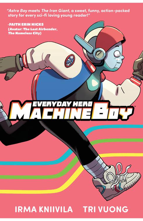 Everyday Hero Machine Boy, Everyday Hero Machine Boy