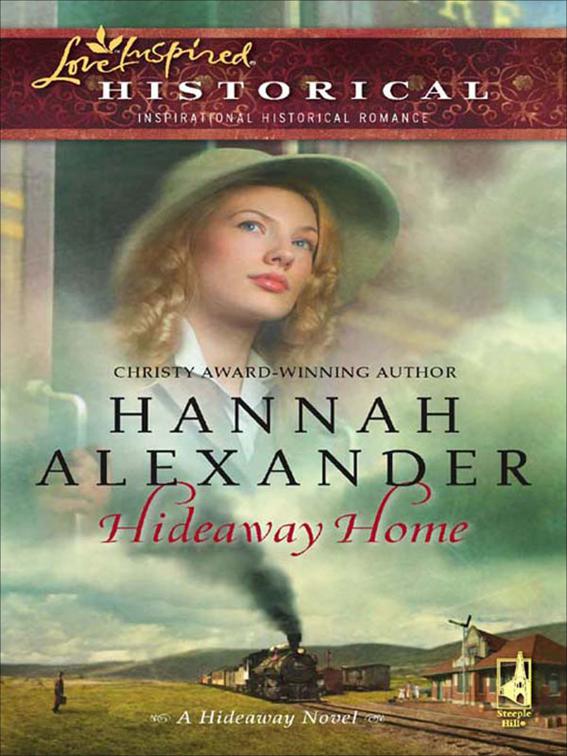 Hideaway Home, The Hideaway Novels