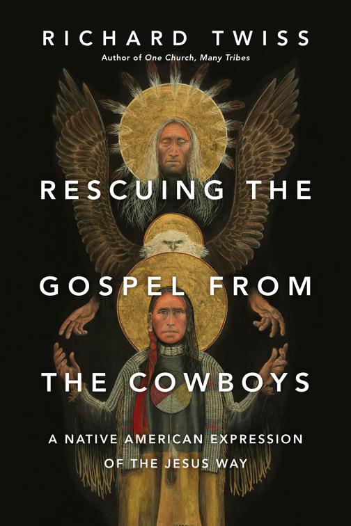 Rescuing the Gospel from the Cowboys