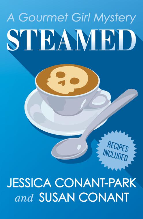 Steamed, The Gourmet Girl Mysteries