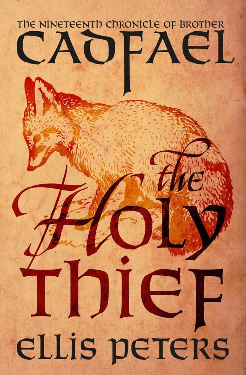 Holy Thief, The Chronicles of Brother Cadfael