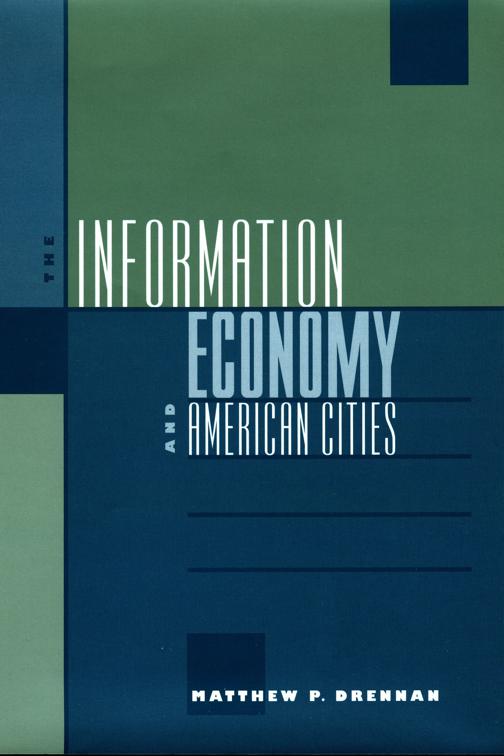 Information Economy and American Cities