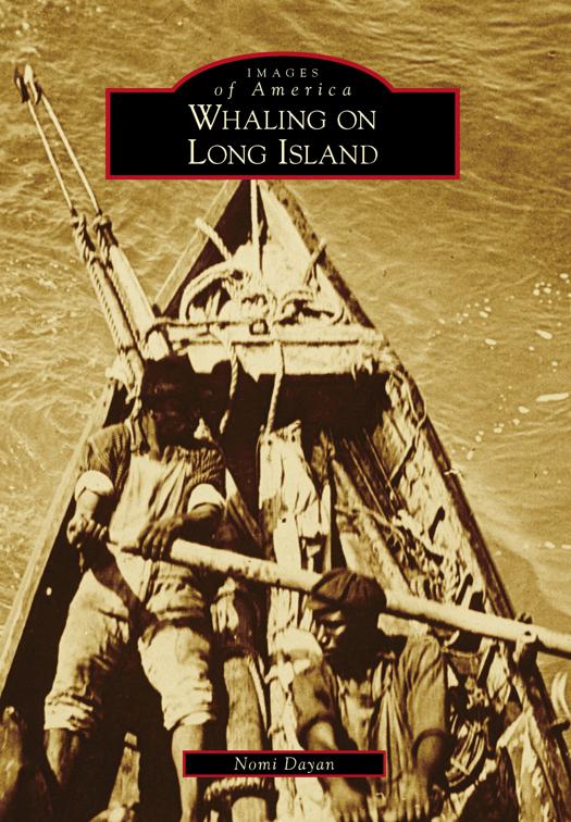 Whaling on Long Island, Images of America