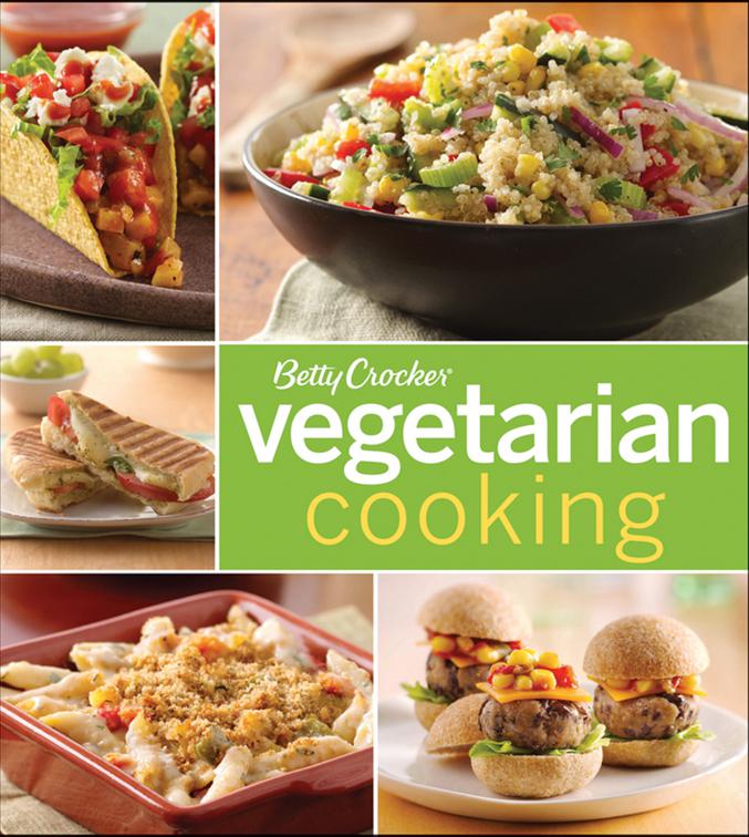 Vegetarian Cooking, Betty Crocker Cooking