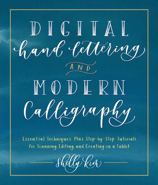 Digital Hand Lettering and Modern Calligraphy