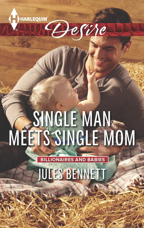 Single Man Meets Single Mom, Billionaires and Babies