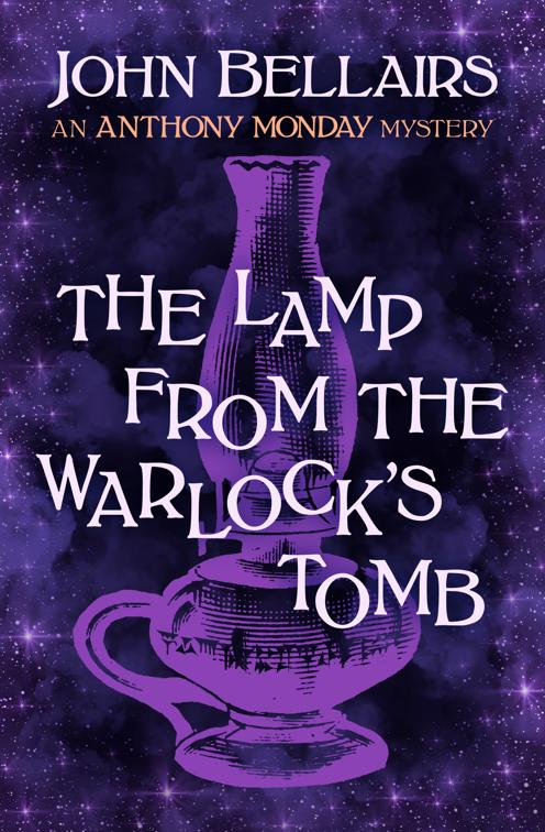 Lamp from the Warlock&#x27;s Tomb, Anthony Monday