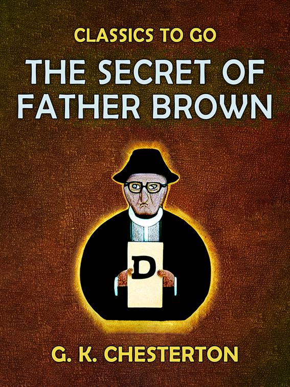 The Secret of Father Brown, Classics To Go