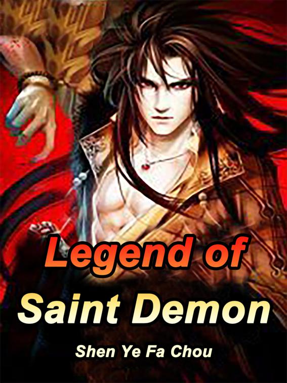 This image is the cover for the book Legend of Saint Demon, Book 6