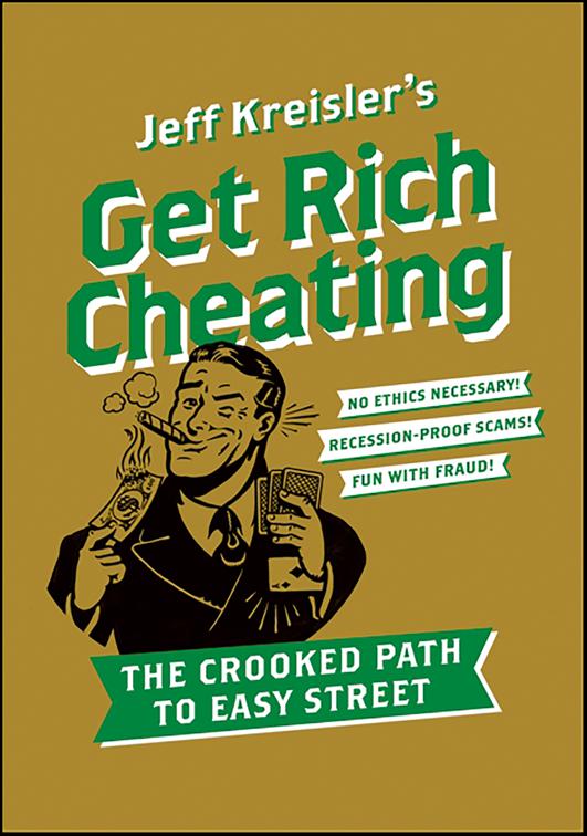 Get Rich Cheating