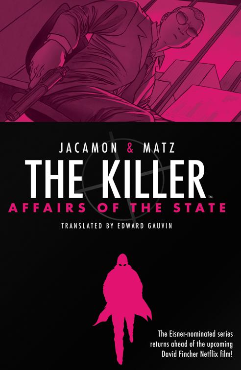 Killer, The: Affairs of the State